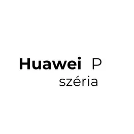 Huawei P széria