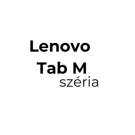 Lenovo Tab M széria