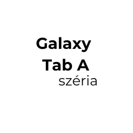 Galaxy Tab A széria