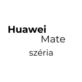 Huawei Mate széria