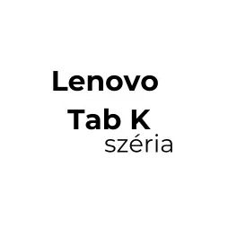 Lenovo Tab K széria